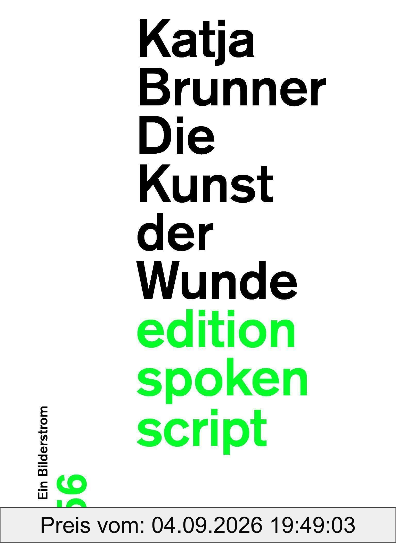Die Kunst der Wunde