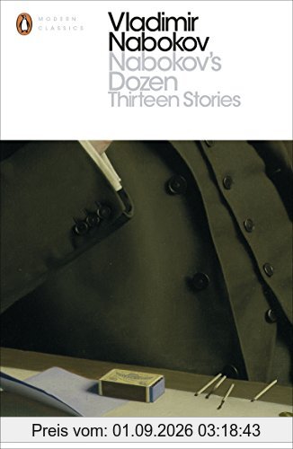 Nabokov's Dozen: Thirteen Stories (Penguin Modern Classics)