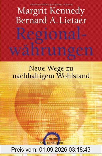 Regionalwährungen: Neue Wege zu nachhaltigem Wohlstand