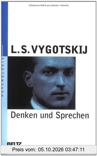 Denken und Sprechen: Psychologische Untersuchungen (Beltz Taschenbuch)