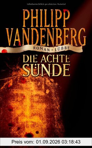 Die achte Sünde: Roman