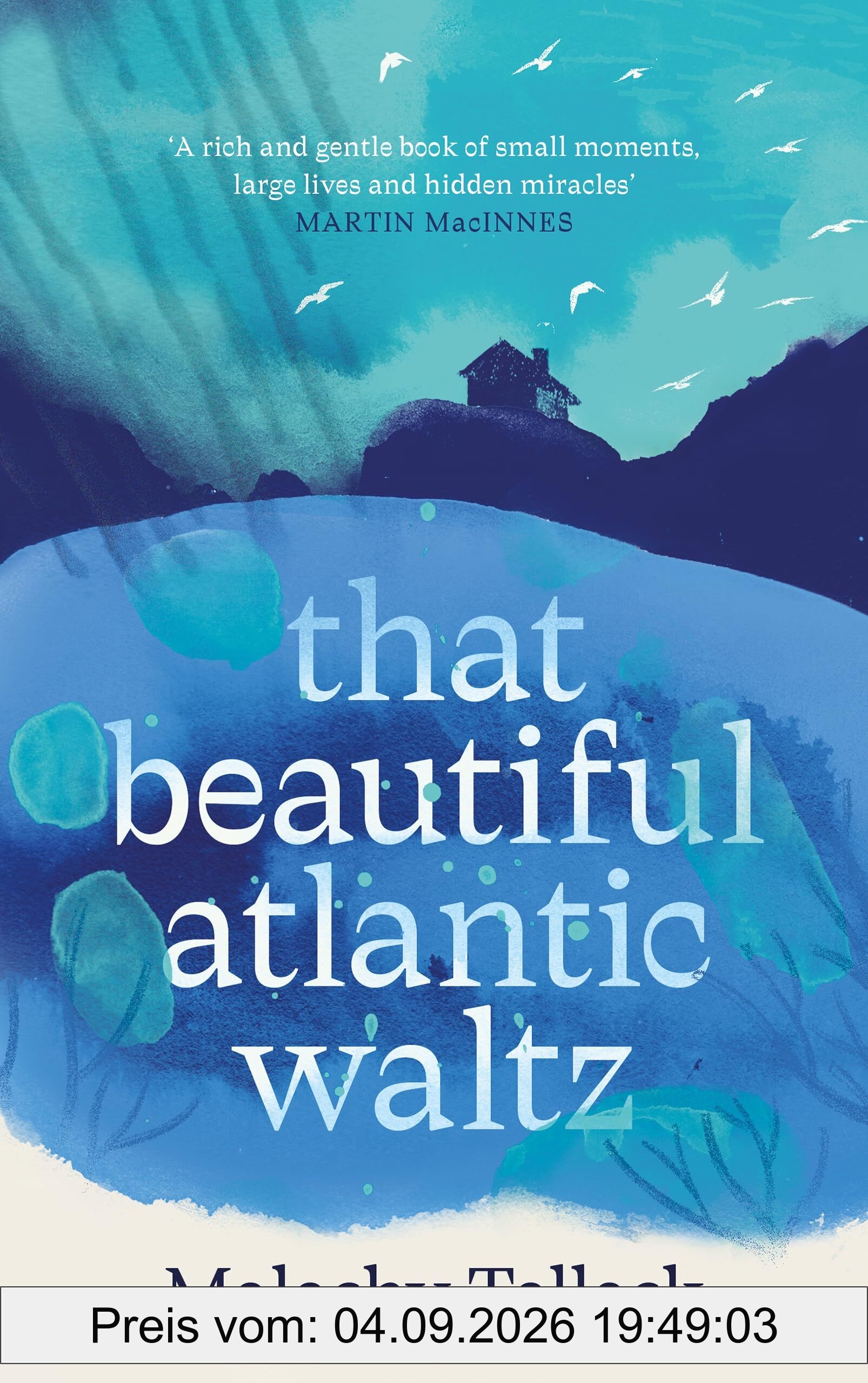 That Beautiful Atlantic Waltz