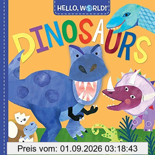 Hello, World! Dinosaurs