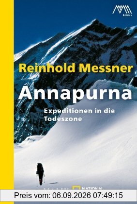 Annapurna: Expeditionen in die Todeszone