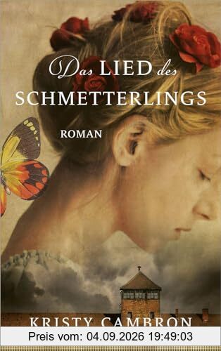 Das Lied des Schmetterlings: Roman