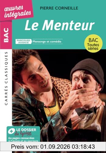 Le menteur : parcours associé Mensonge et comédie : bac toutes séries