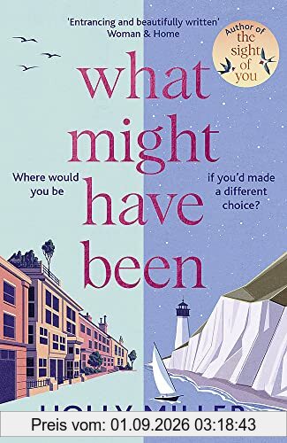 What Might Have Been: the stunning novel from the bestselling author of The Sight of You