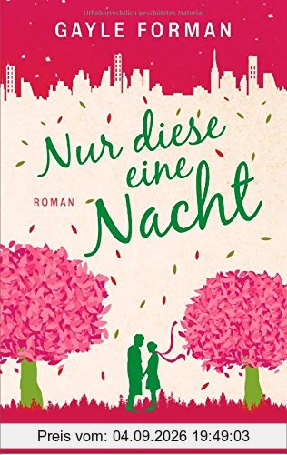 Nur diese eine Nacht: Roman
