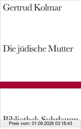 Die jüdische Mutter (Bibliothek Suhrkamp)