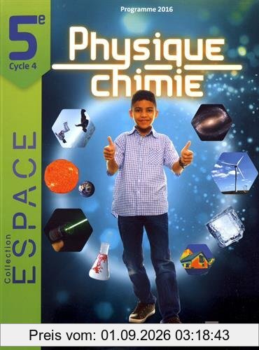 Physique chimie, 5e, cycle 4 : programme 2016