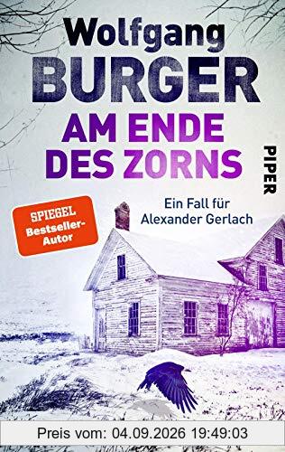 Am Ende des Zorns (Alexander-Gerlach-Reihe 18): Ein Fall für Alexander Gerlach | Deutscher Krimi aus dem beschaulichen Heidelberg