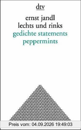 lechts und rinks. gedichte, statements, peppermints.