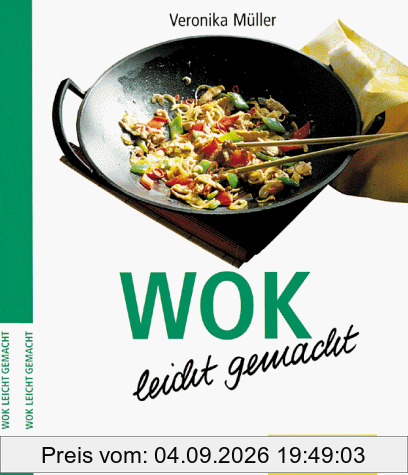 WOK leicht gemacht.