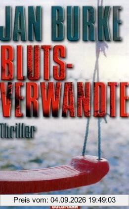 Blutsverwandte: Thriller