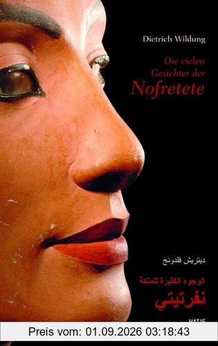 Die vielen Gesichter der Nofretete