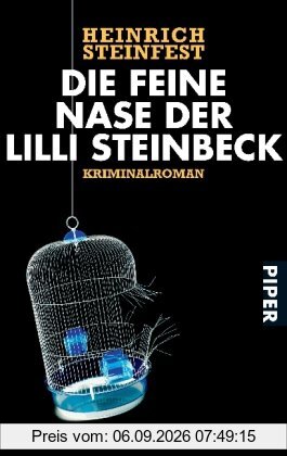 Die feine Nase der Lilli Steinbeck: Kriminalroman
