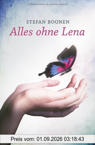 Alles ohne Lena