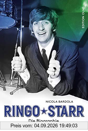 Ringo Starr: Die Biographie.