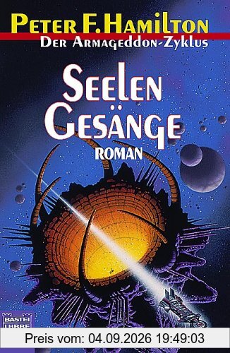 Seelengesänge: Der Armageddon Zyklus, Bd. 3