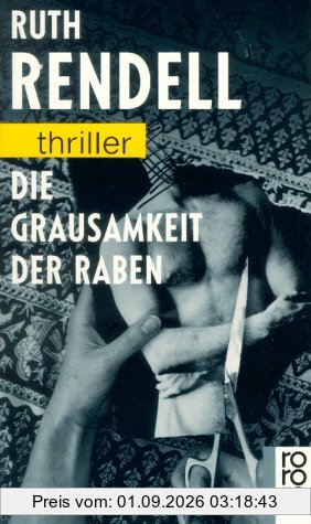 Die Grausamkeit der Raben.