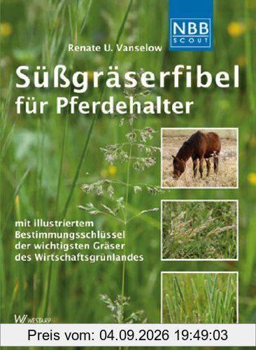 Süßgräserfibel für Pferdehalter (NBB Scout)