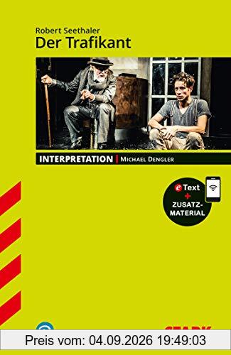 STARK Interpretationen Deutsch - Robert Seethaler: Der Trafikant