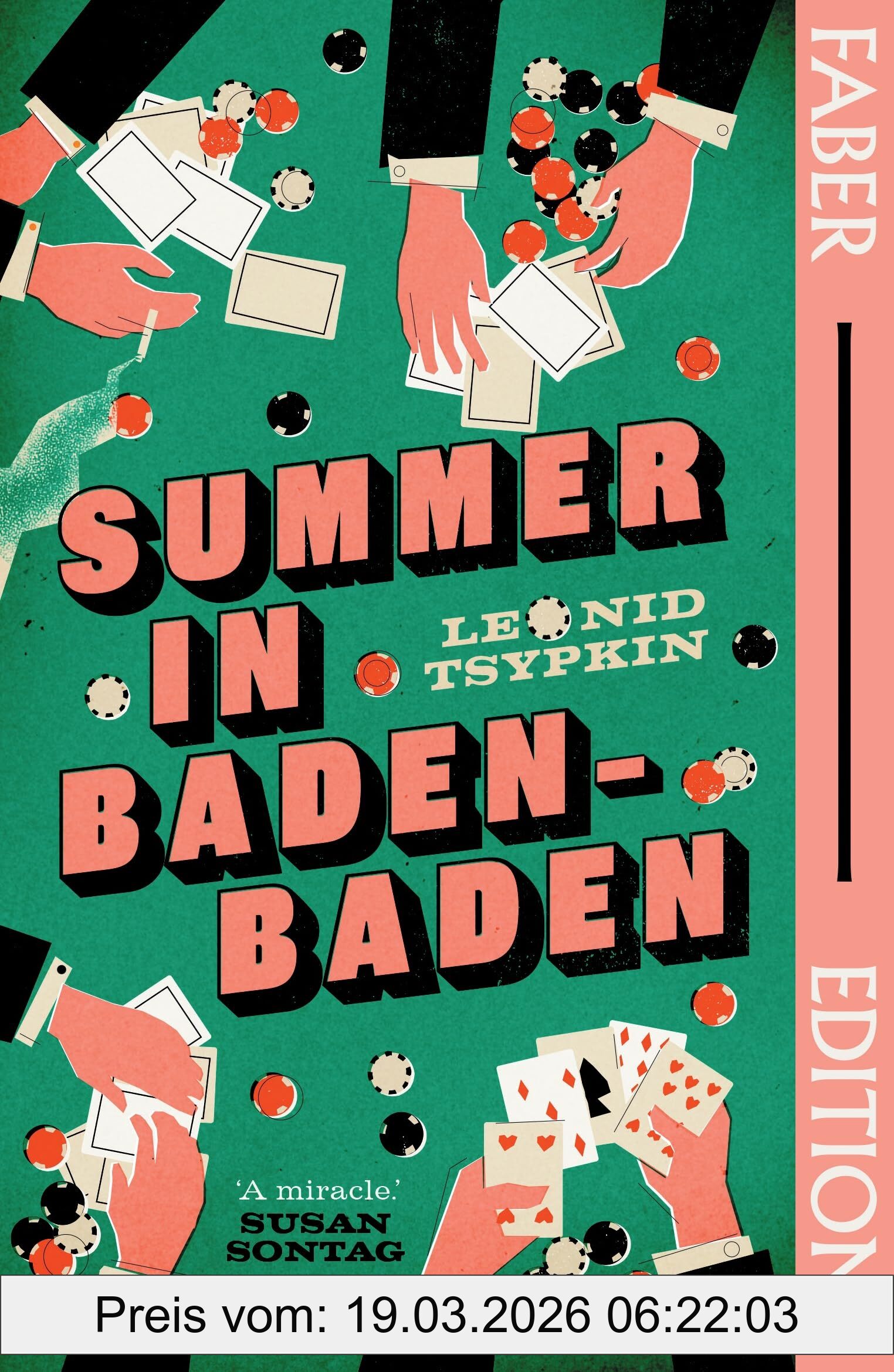 Leonid Tsypkin Summer In Baden-Baden (Faber Editions), 'A Miracle' - Susan Sontag
