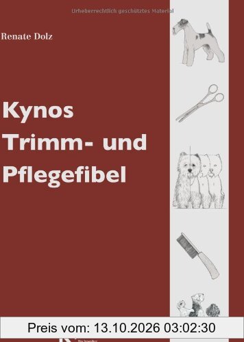 Kynos Trimm- und Pflegefibel