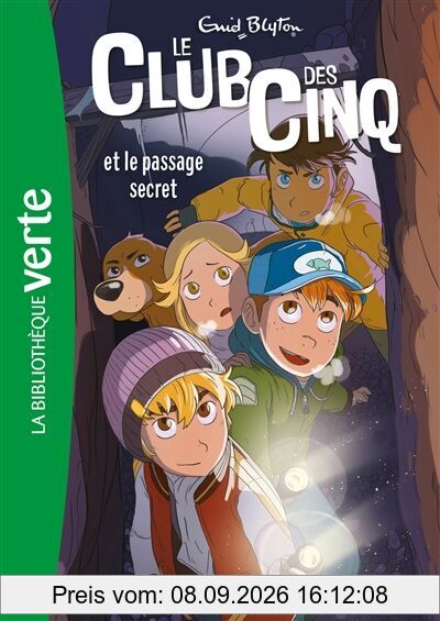 Le club des Cinq. Vol. 2. Le club des Cinq et le passage secret
