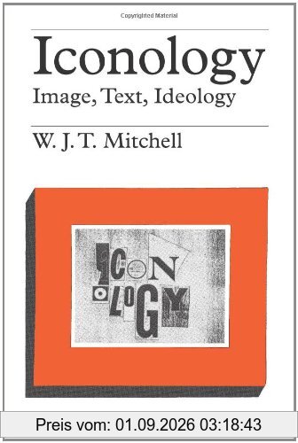 Iconology: Image, Text, Ideology