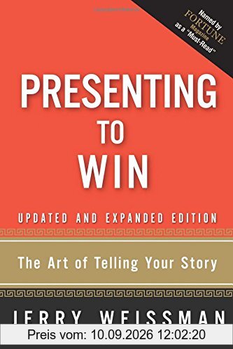 Presenting to Win: The Art of Telling Your Story