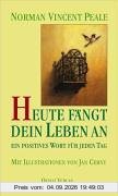 Heute fängt dein Leben an