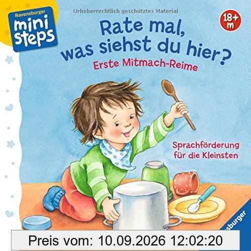 ministeps® Bücher: Rate mal, was siehst du hier?: Erste Mitmach-Reime. Ab 18 Monate