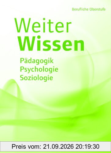 Pädagogik, Psychologie, Soziologie: Schülerbuch