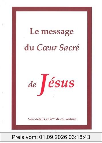 Le message du Coeur sacré de Jésus