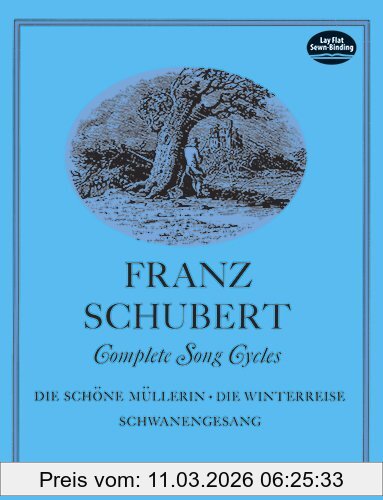 Franz Schubert Complete Song Cycles Vce (Dover Song Collections)