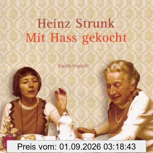 Mit Hass gekocht: Kurzhörspiele Vol. 1