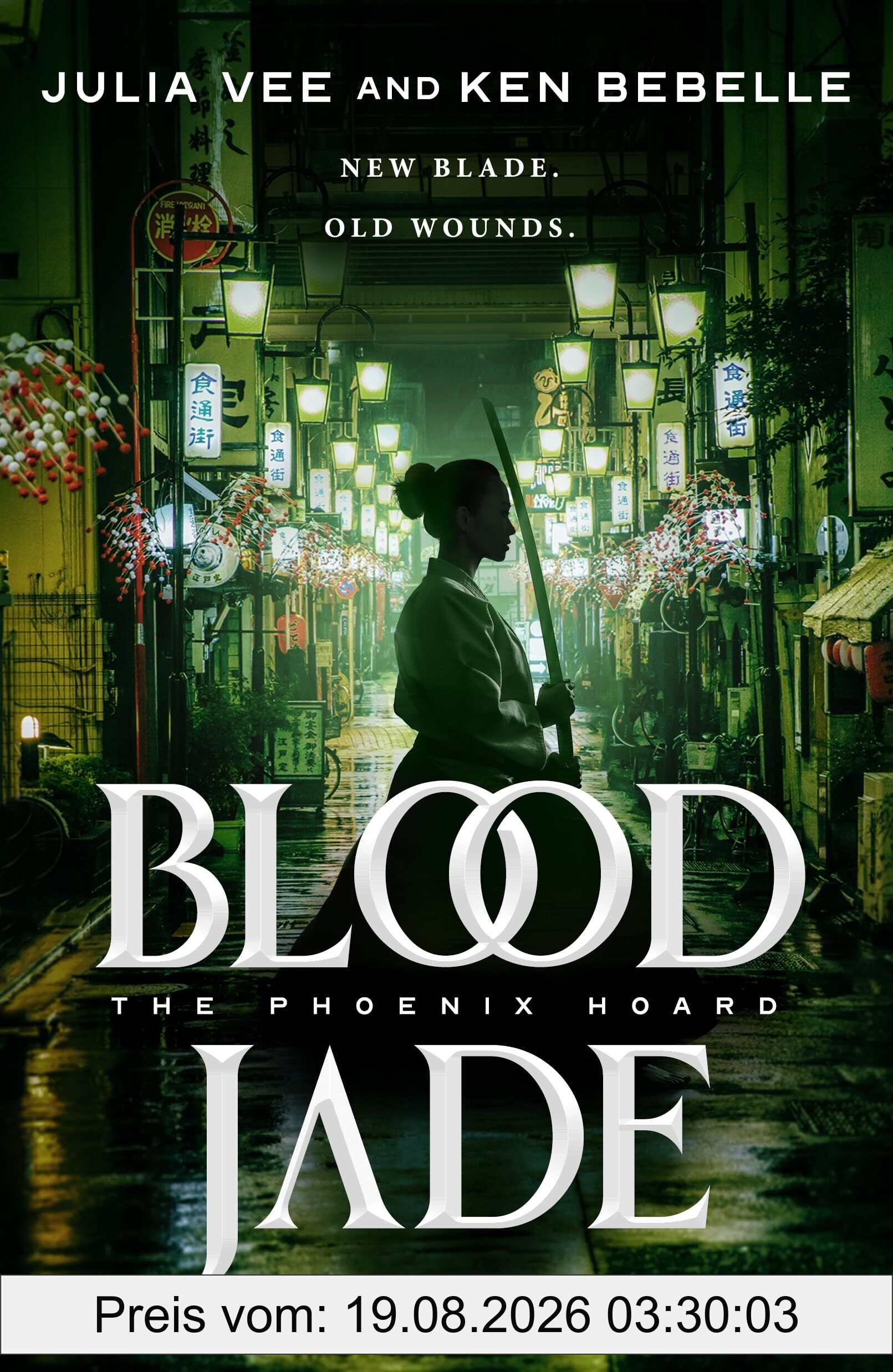 Julia Vee Blood Jade, The Phoenix Hoard (Phoenix Hoard, 2, Band 2)
