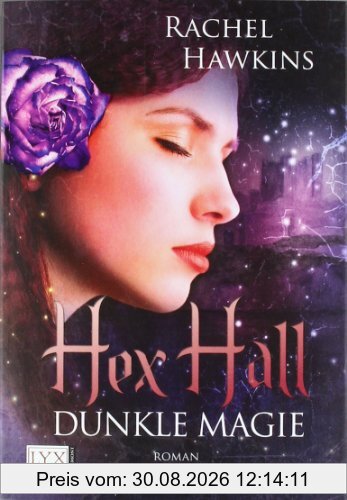 Hex Hall: Dunkle Magie