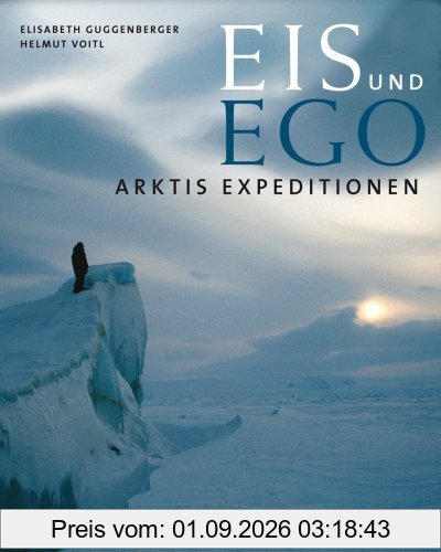 Arktis Expeditionen: Eis und Ego