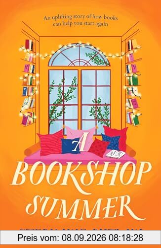 A Bookshop Summer: The life-affirming new novel from the author of Found in a Bookshop, perfect for book lovers