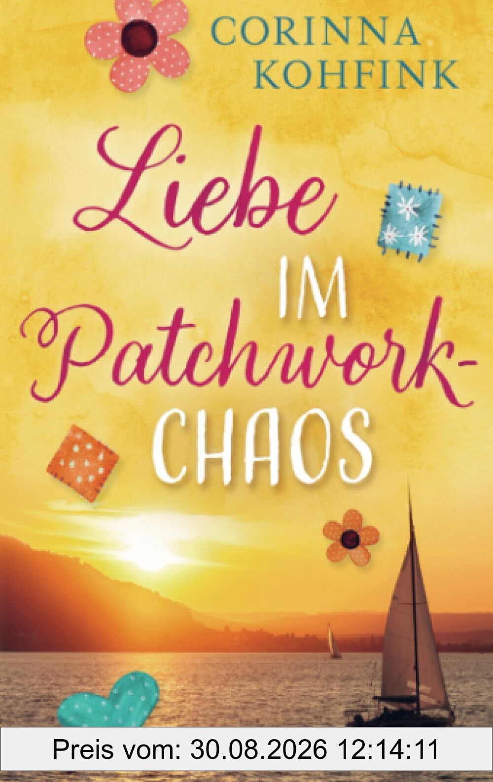 Liebe im Patchwork-Chaos: Liebesroman (Buchhandelsausgabe)