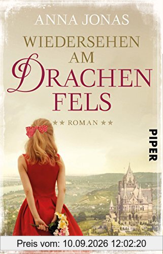 Wiedersehen am Drachenfels: Roman (Hotel Hohenstein, Band 3)