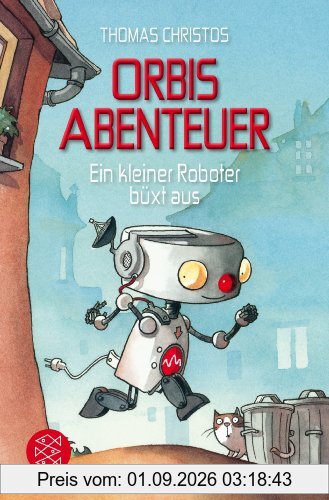 Orbis Abenteuer - Ein kleiner Roboter büxt aus