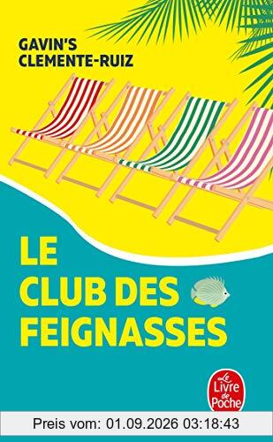 Le club des feignasses
