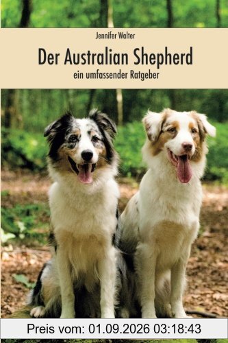 Der Australian Shepherd