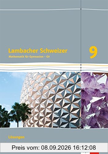 Lambacher Schweizer - Ausgabe für Niedersachsen G9 / Lösungen 9. Schuljahr