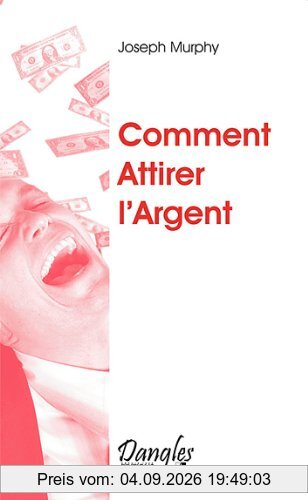 Comment attirer l'argent