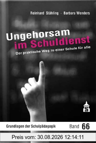 Ungehorsam im Schuldienst: Der praktische Weg zu einer Schule für alle