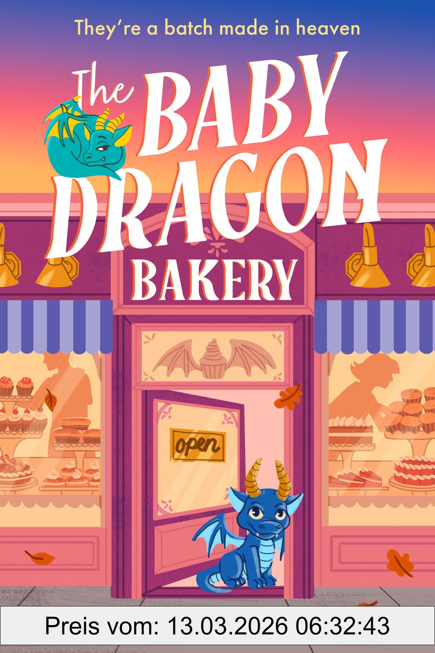 Qureshi, A. T. The Baby Dragon Bakery, The Coziest Friends-to-lovers Fantasy Romance Of 2025 (The Baby Dragon Series)